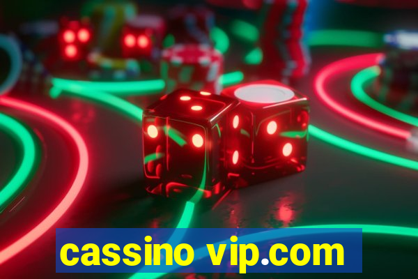 cassino vip.com